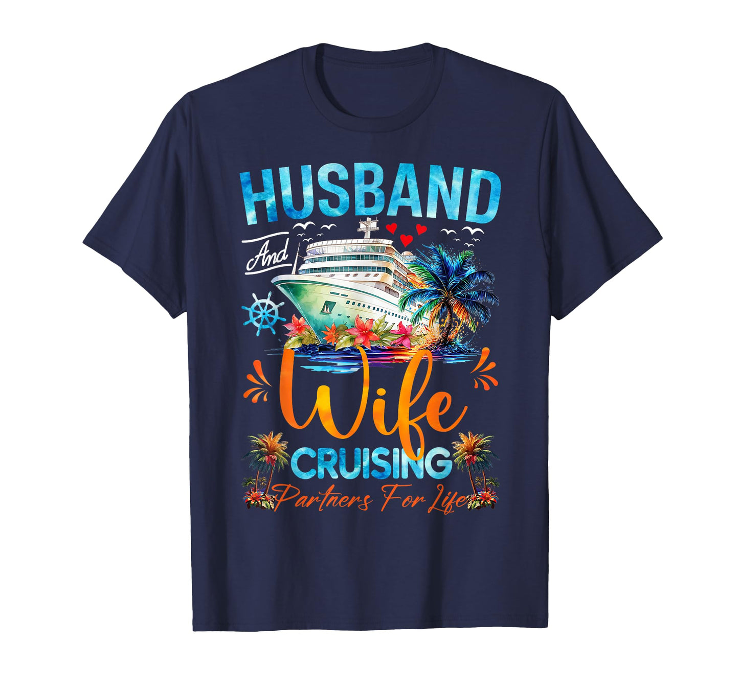 Matching Couple Shirt Husband Wife Cruising 2025 Tee Cruise T-Shirt