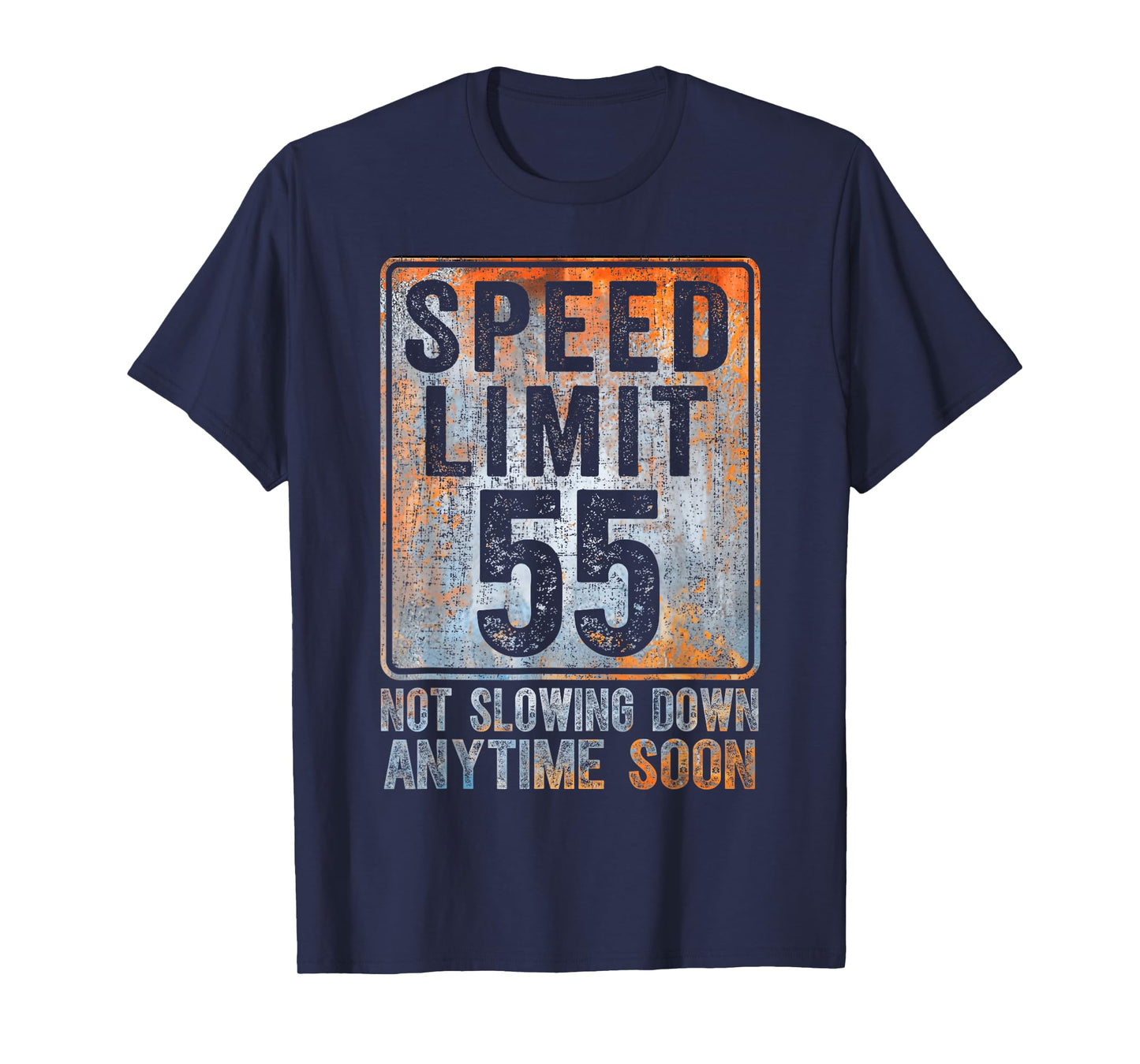 55th Birthday Speed Limit Sign Funny 55 Year Old Vintage Men T-Shirt