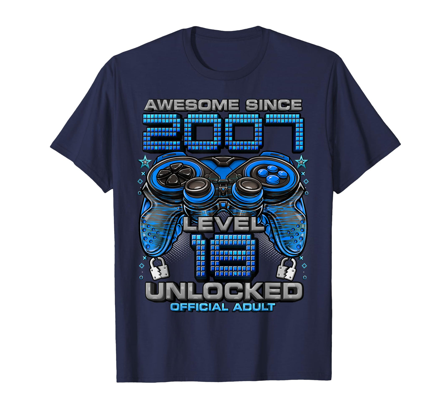 Level 18 Unlocked Awesome Since 2007 18th Birthday Gaming T-Shirt