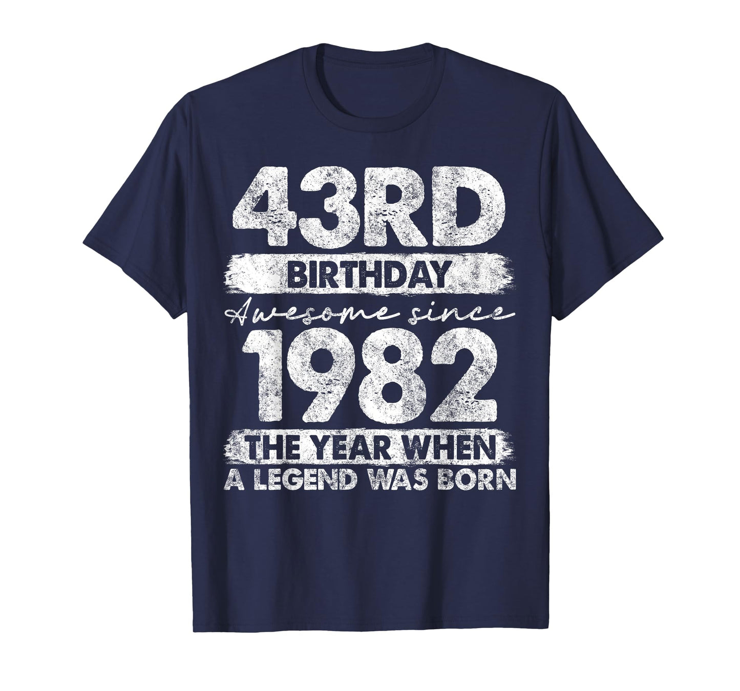 Vintage Legend Birthday Shirts For Men Women 2025 43 Year Old Gifts Vintage 1982 Limited Edition 43rd Birthday T-Shirt Black Unisex-Adults T-Shirt