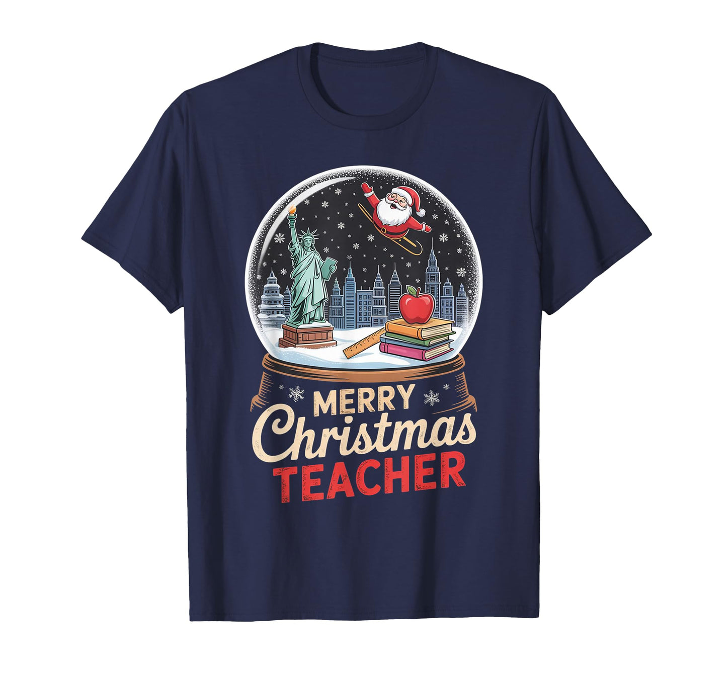 Merry Christmas New York Skyline in Snow Globe for Teachers T-Shirt