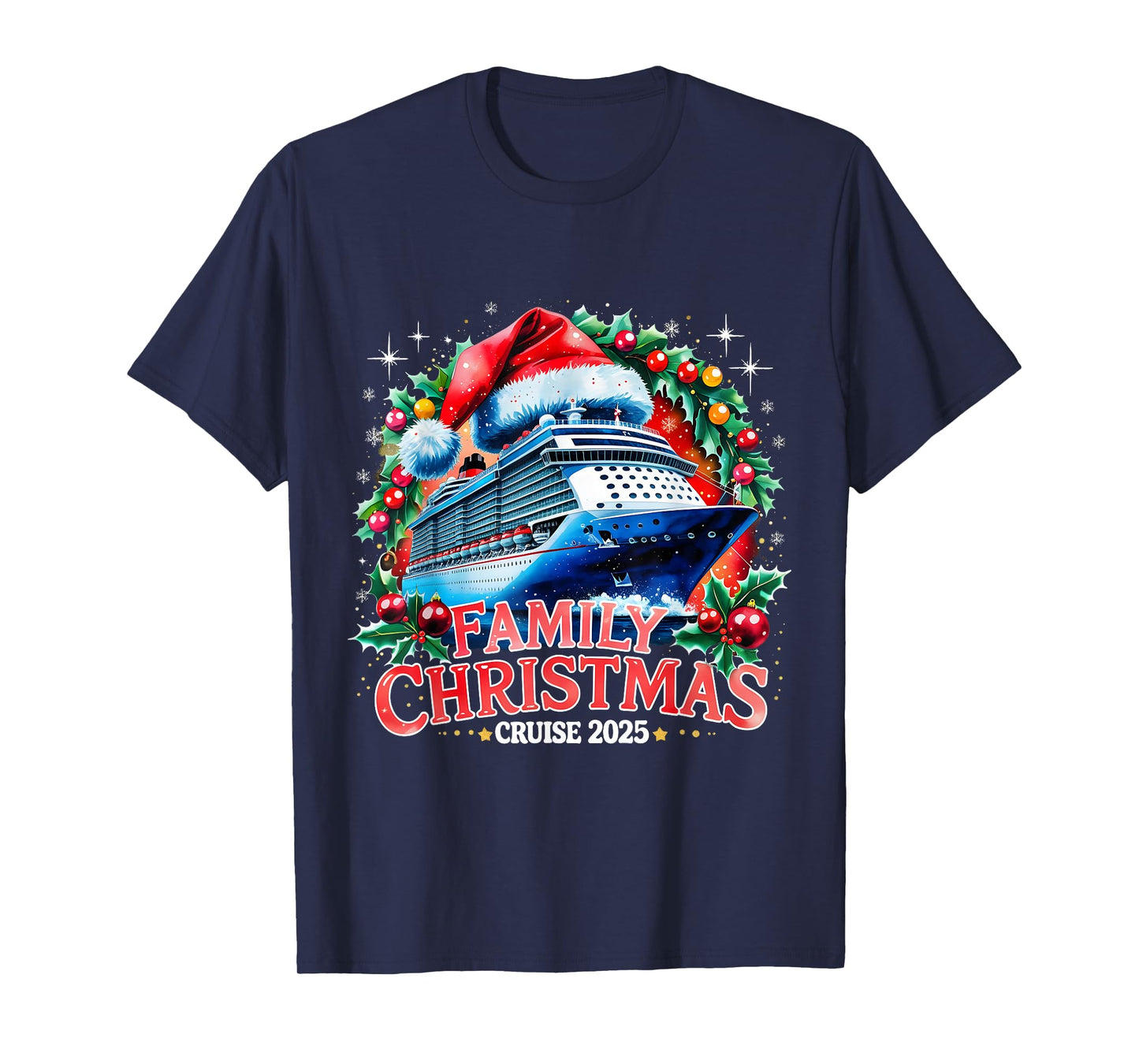 Family Christmas Cruise 2025 Holiday Vacation Tee T-Shirt