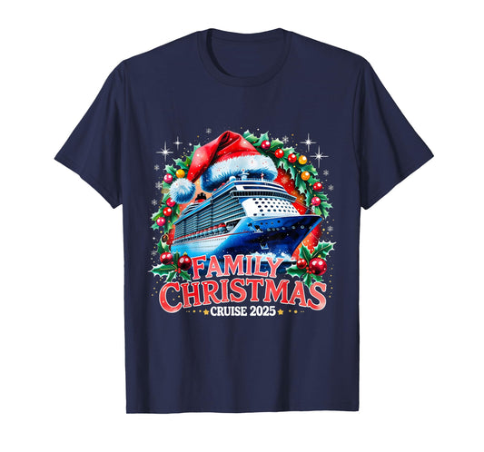 Family Christmas Cruise 2025 Holiday Vacation Tee T-Shirt