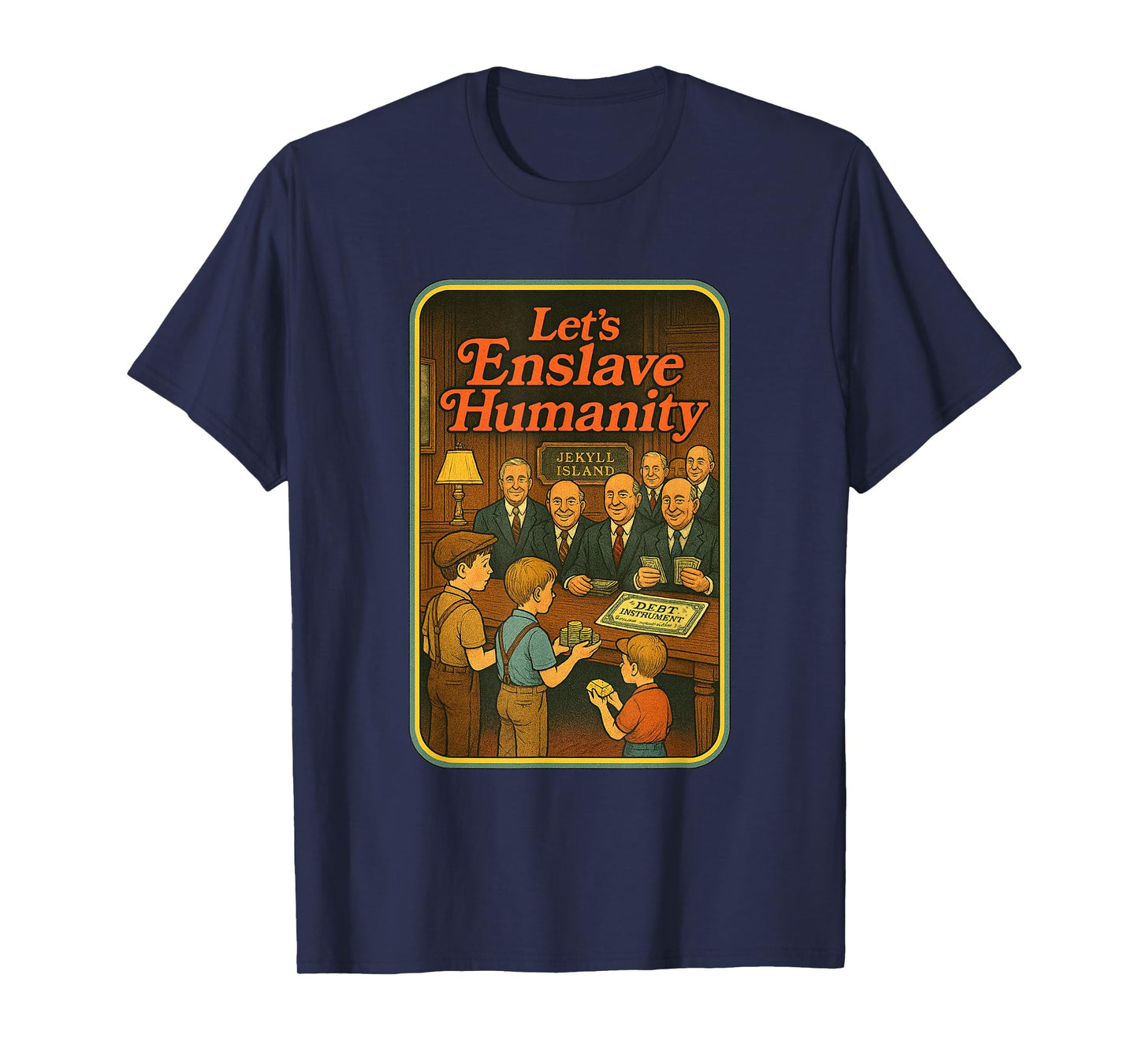 Jekyll Island Federal Reserve Parody Conspiracy Theory T-Shirt