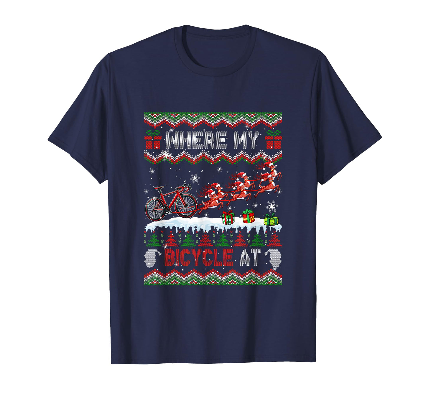 Where My Bicycle at Christmas Sweater Sleigh Reindeer T-Shirt