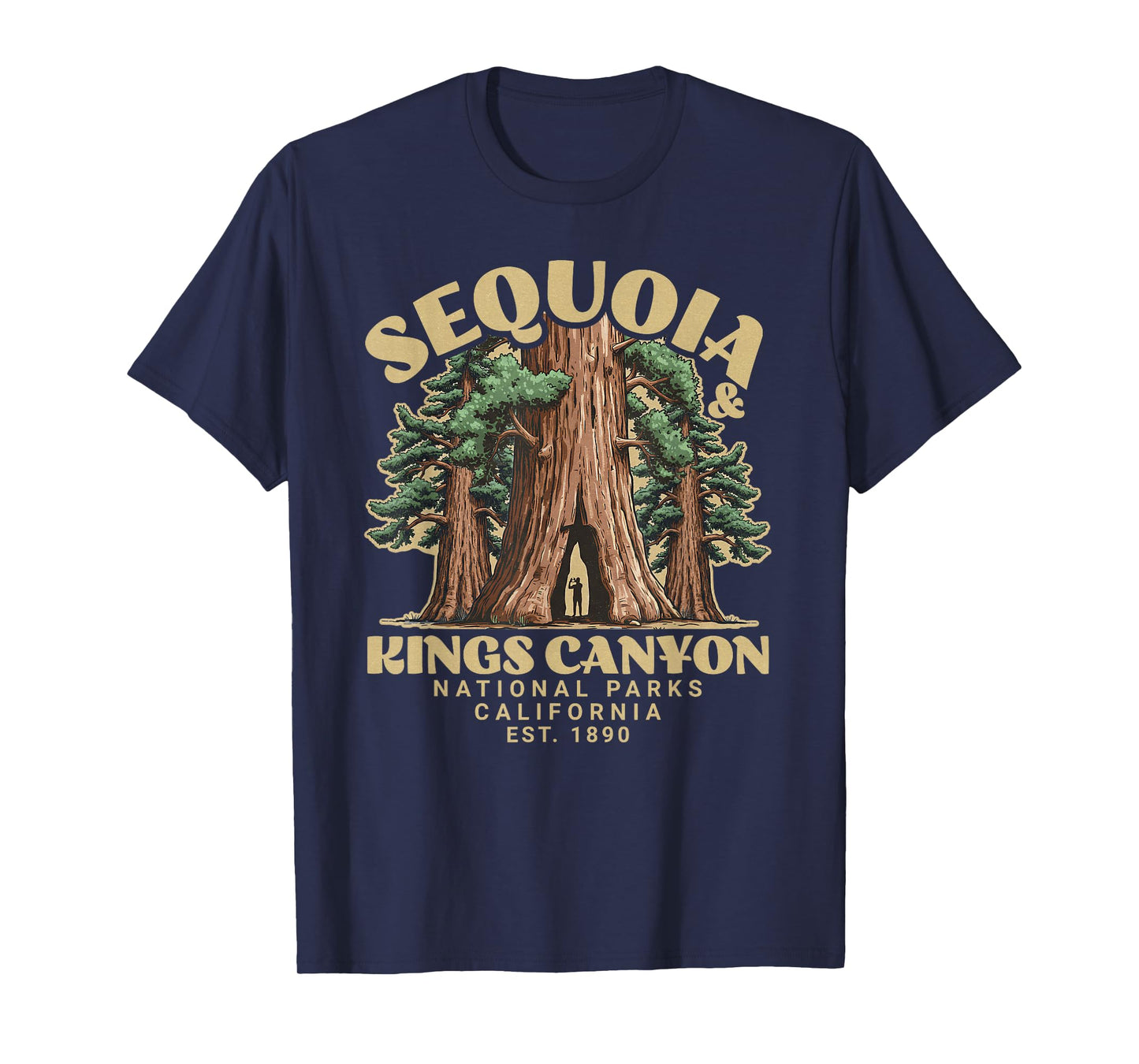 Sequoia kings Canyon National Parks T-Shirt
