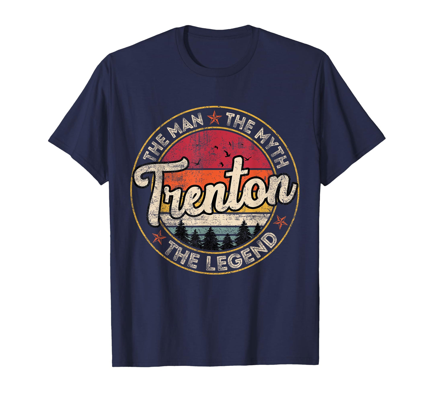 Trenton The Man The Myth The Legend Personalized Name T-Shirt