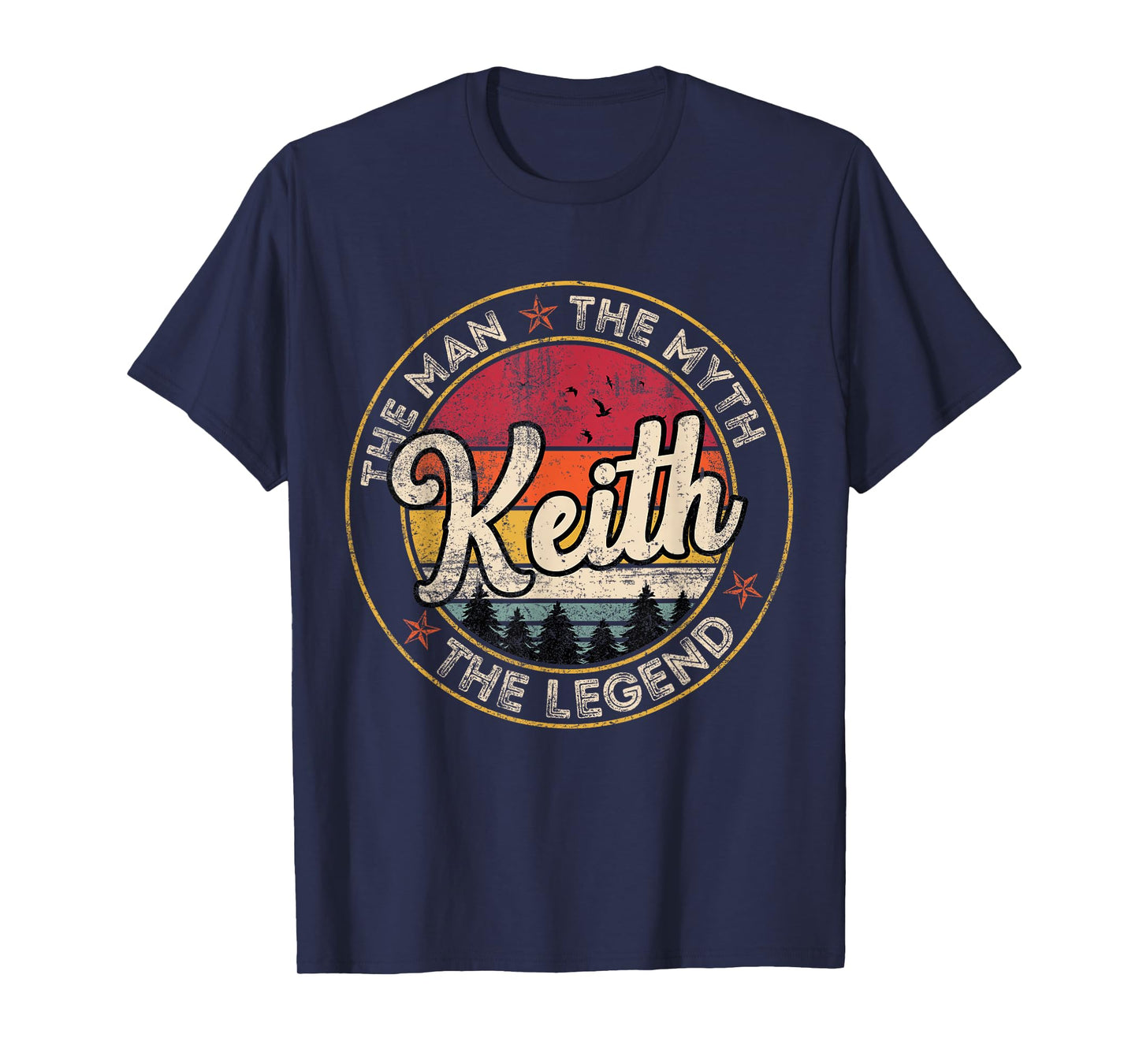 Keith The Man The Myth The Legend Personalized Name T-Shirt