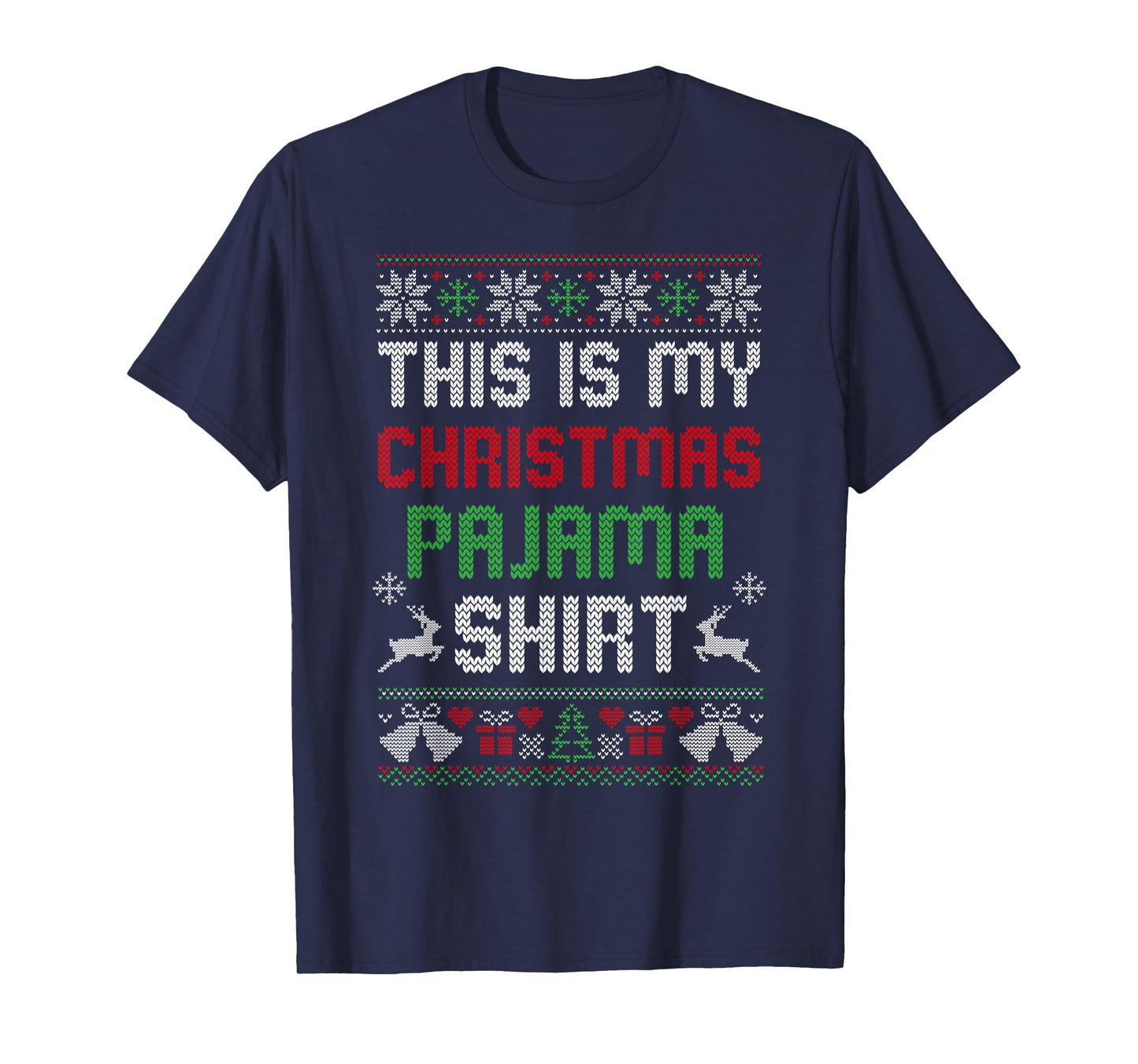 This is My Christmas Pajama Shirt Funny Xmas PJs Men Women T-Shirt