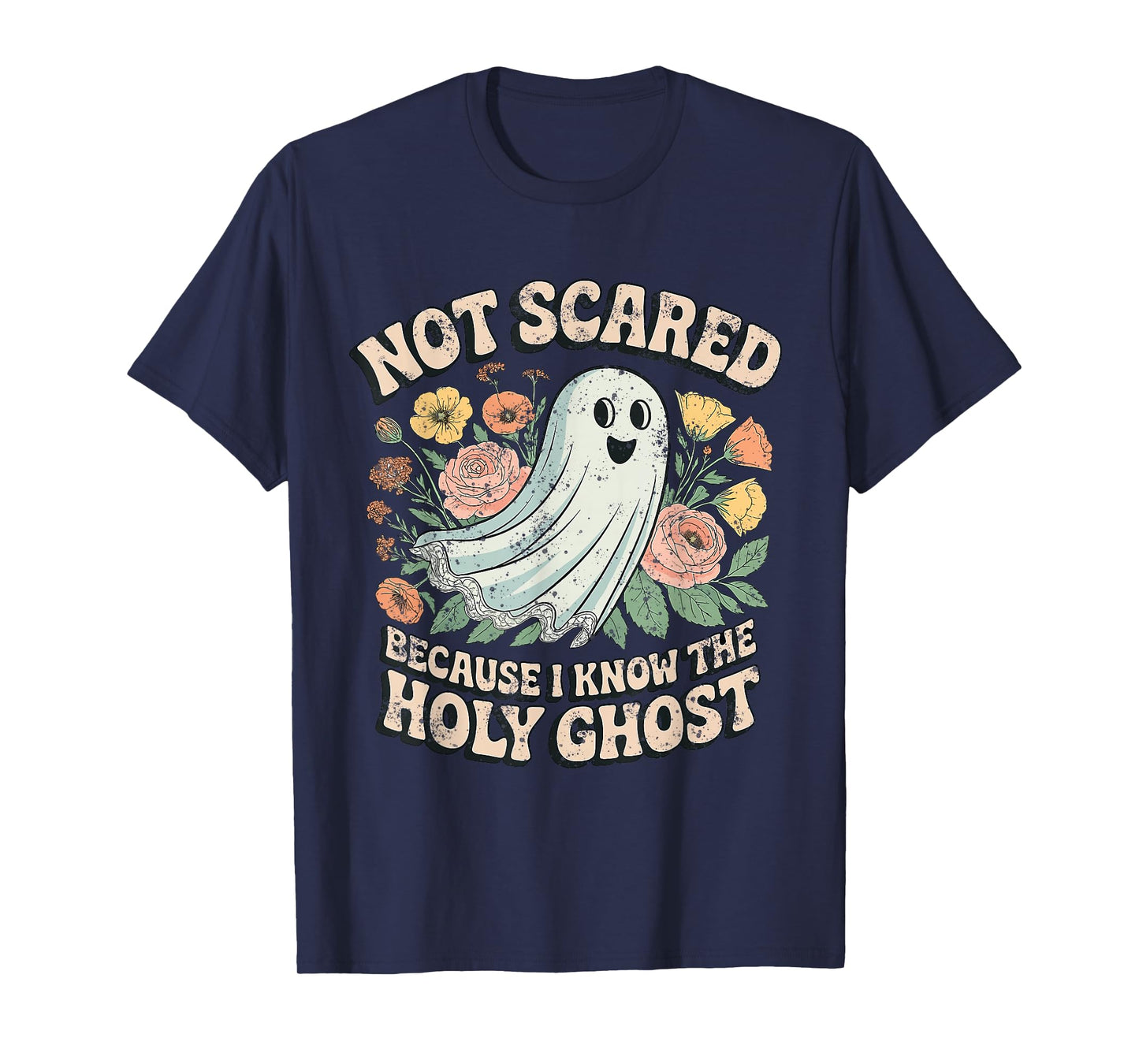 Funny Halloween Not Scared Because I Know The Holy Ghost T-Shirt