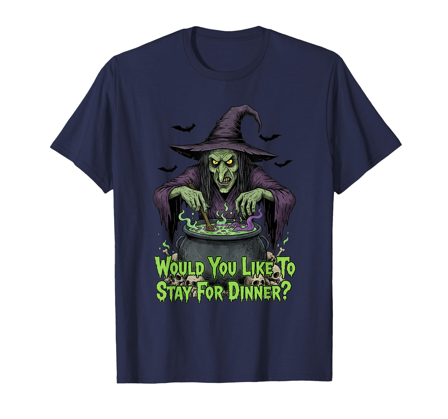 Halloween Witch Stay for Dinner? T-Shirt