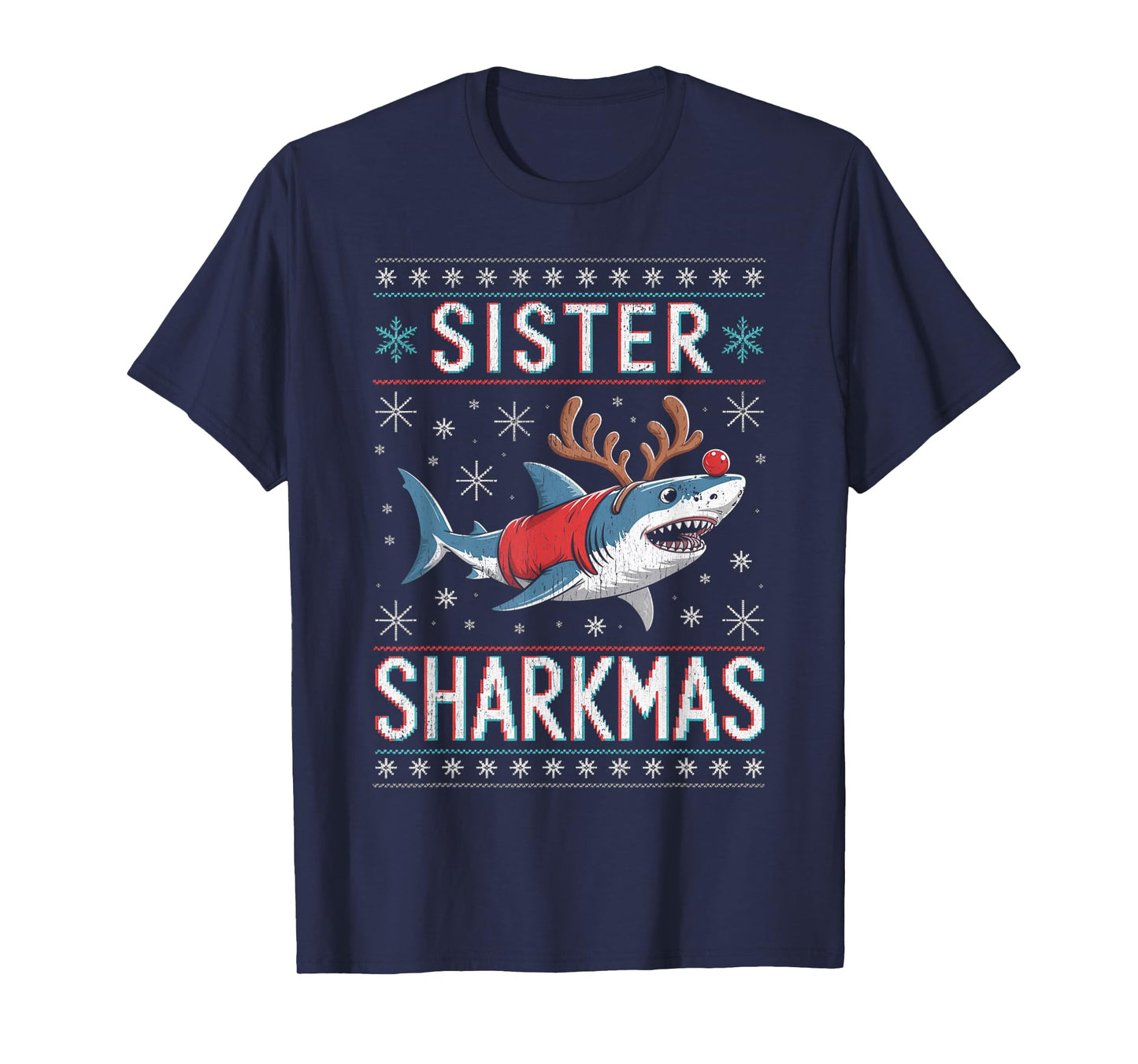 Sister Sharkmas Funny Shark Santa Hat Ugly Christmas Sweater T-Shirt