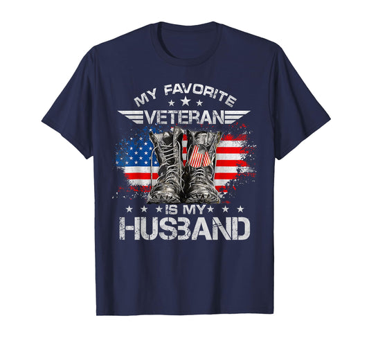 Veterans Day My Favorite Veteran Is My Husband Proud Wife T-Shirt