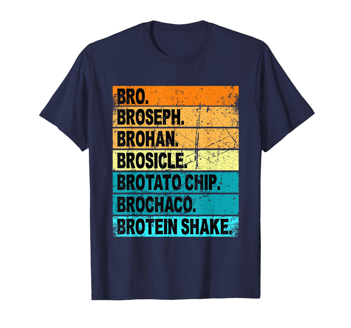Bro Broseph Broham Shirt Dude Bruh Bro Gym Outfit Stuff T-Shirt