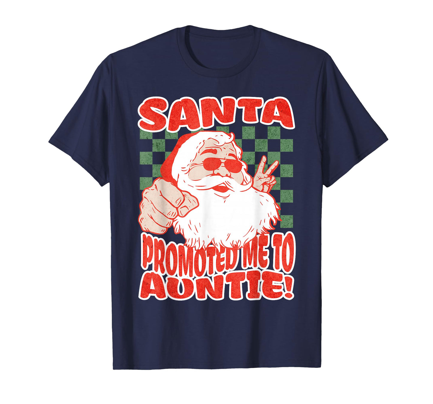 Santa Promoted Me to Auntie Christmas Baby Announcement T-Shirt