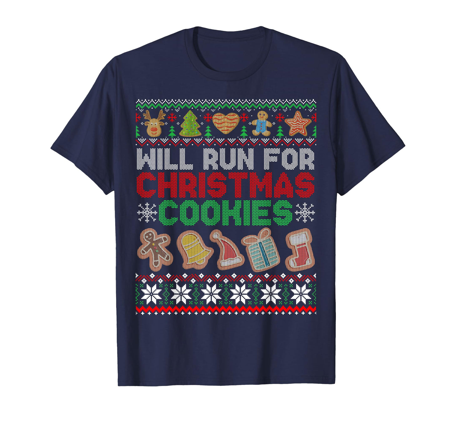 Will Run For Christmas Cookies Workout Running Xmas Runners T-Shirt