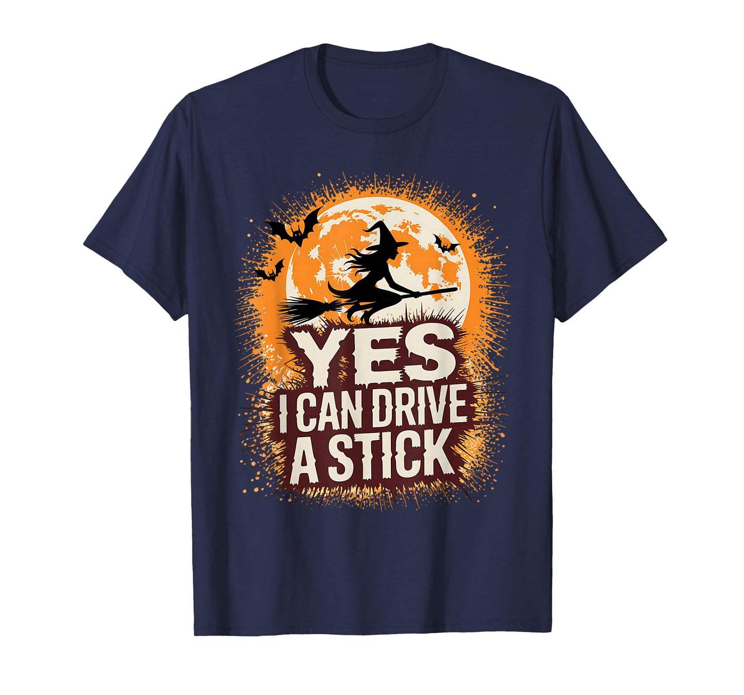 Yes I Can Drive A Stick Funny Halloween Witch Women Girls T-Shirt