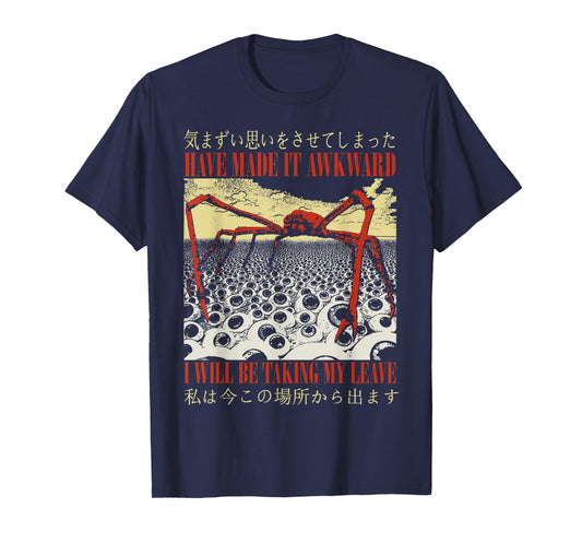 I Have Made It Awkward Vintage Japanese Spider Crab T-Shirt