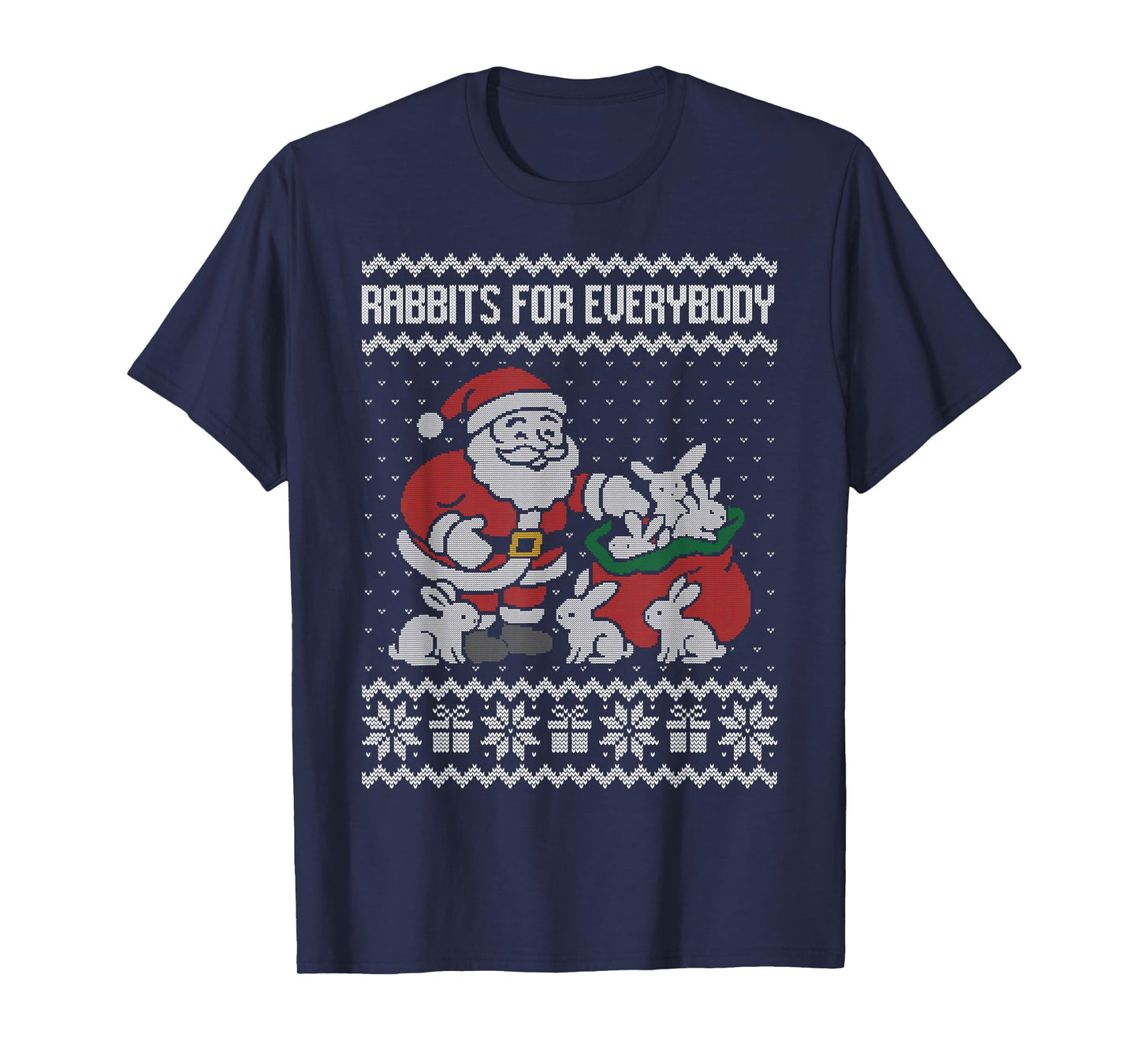 Rabbits for Everybody, Christmas Bunny Rabbit Ugly Sweater T-Shirt