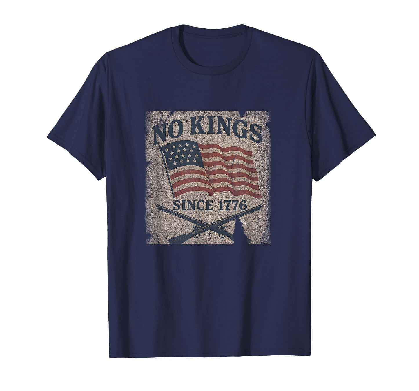 No Kings Since 1776 – Patriotic Rebellion Design T-Shirt