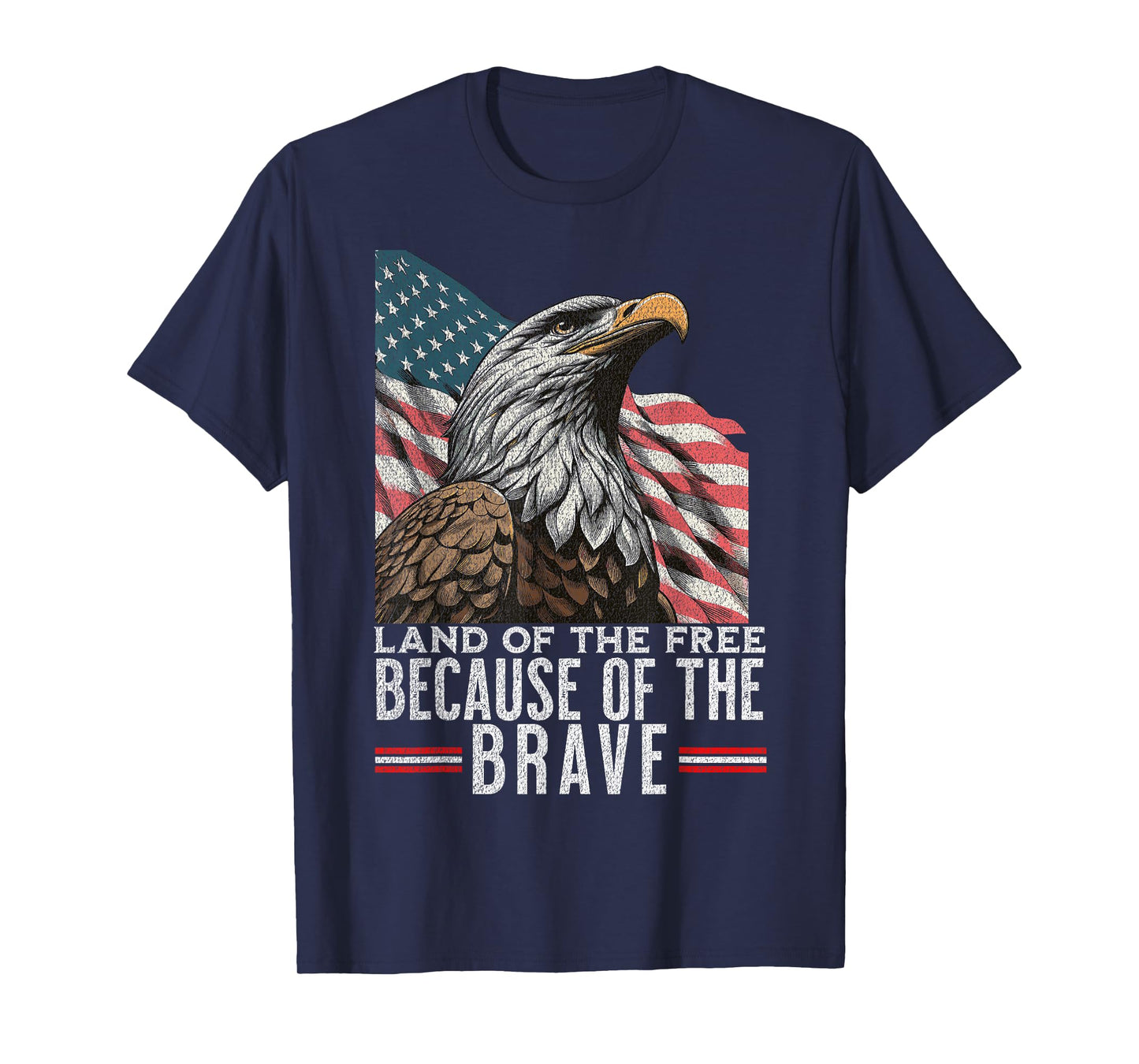 Land of the Free Because of the Brave Vintage America Eagle T-Shirt