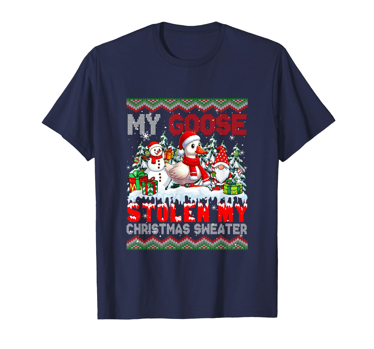My Goose Stolen My Christmas Sweater Santa Dog Gnome T-Shirt