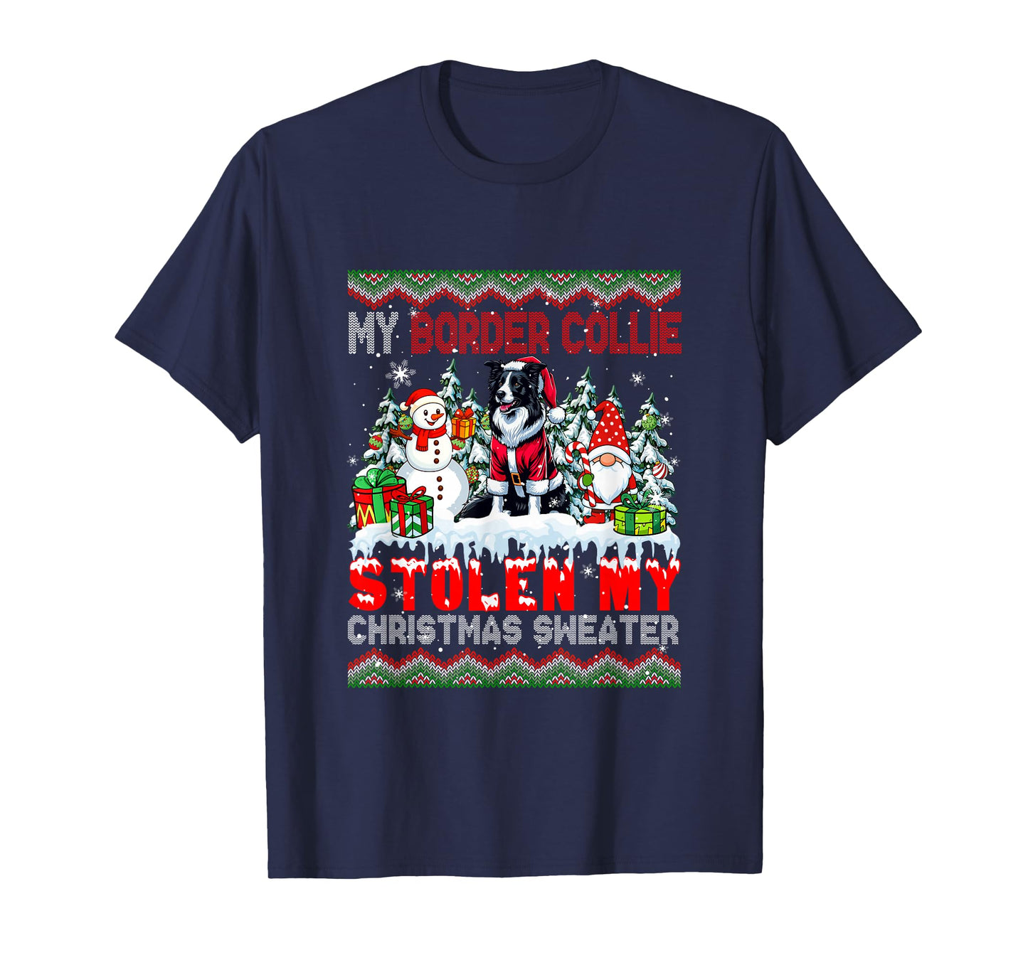 My Border Collie Stolen My Christmas Sweater Santa Dog Gnome T-Shirt