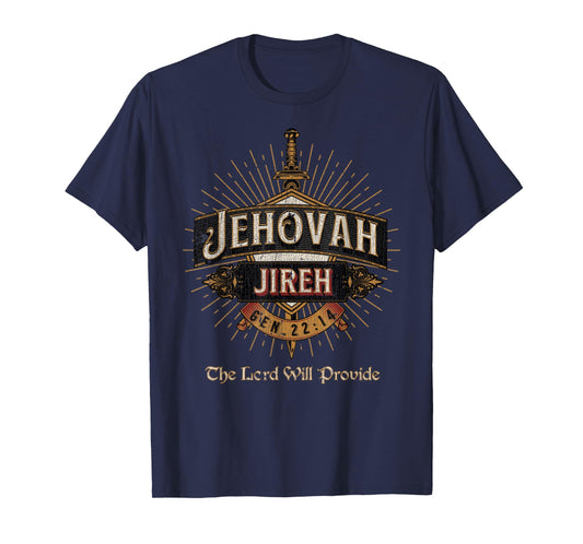 Vintage JEHOVAH JIREH THE LORD WILL PROVIDE GENESIS 22_14 T-Shirt