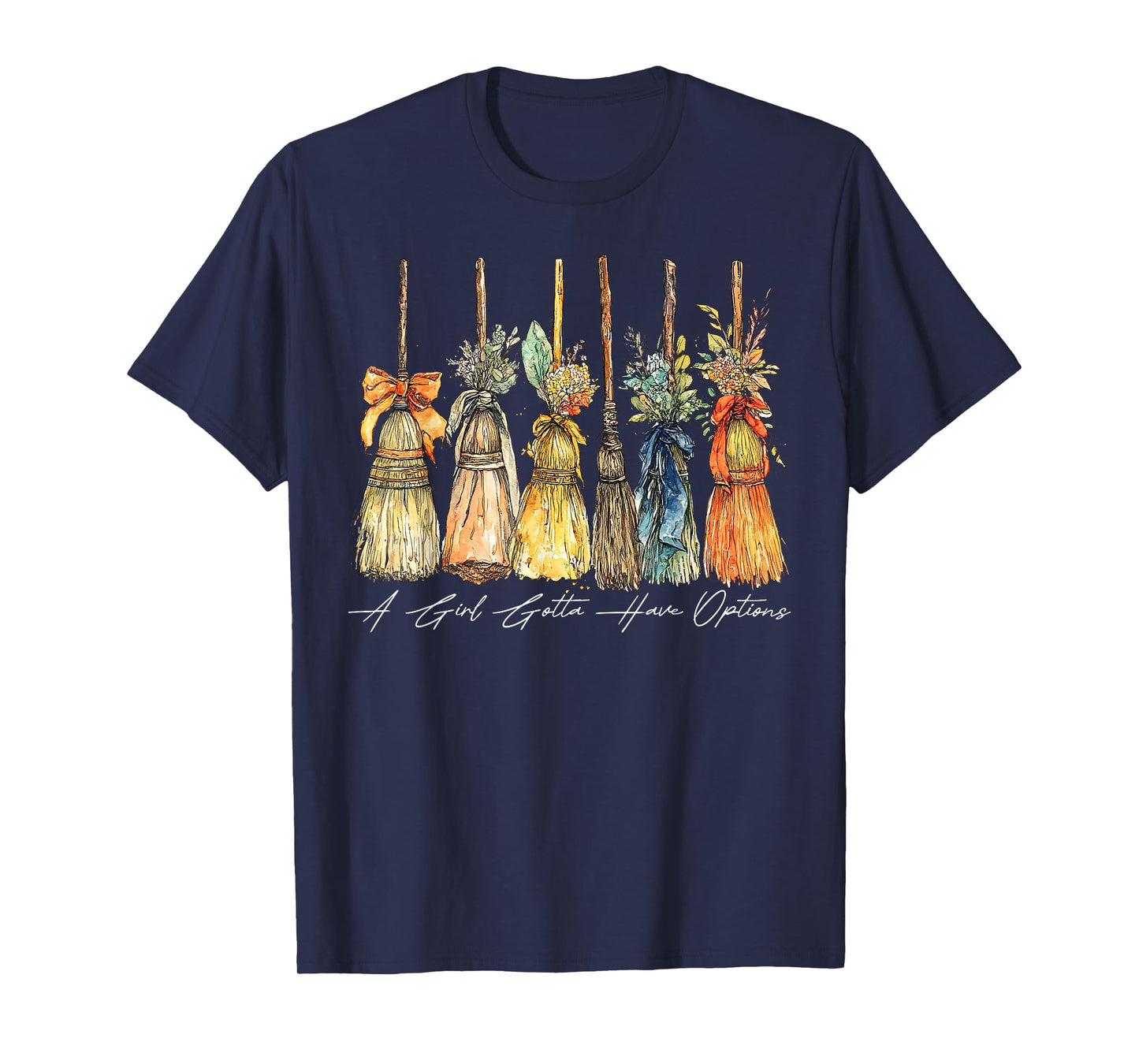 A Girl Gotta Have Options Halloween Witches Bow Floral Broom T-Shirt