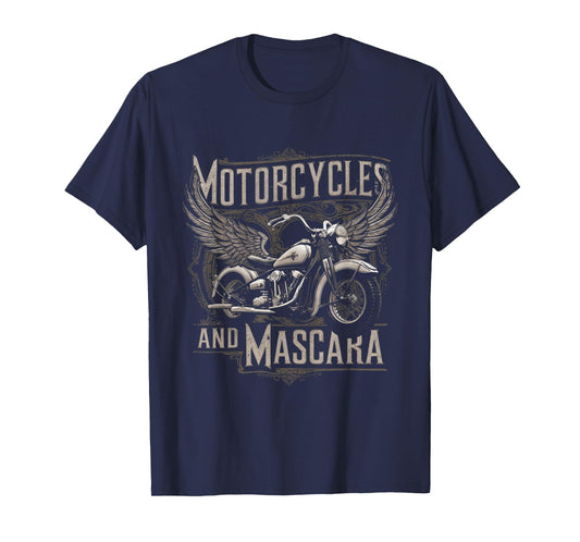 Vintage Motorcycles And Mascara Womens Cute Motor Lover T-Shirt