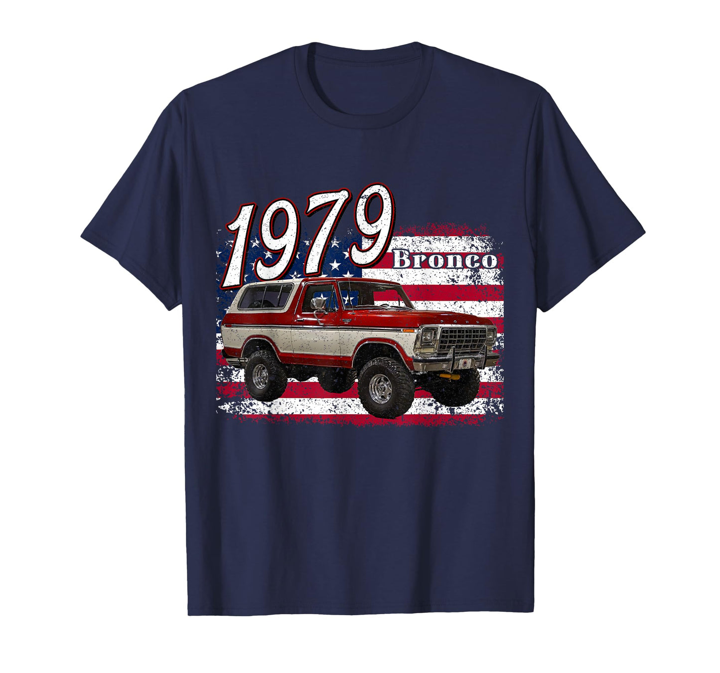1979 79 Bronco SUV Car T-Shirt