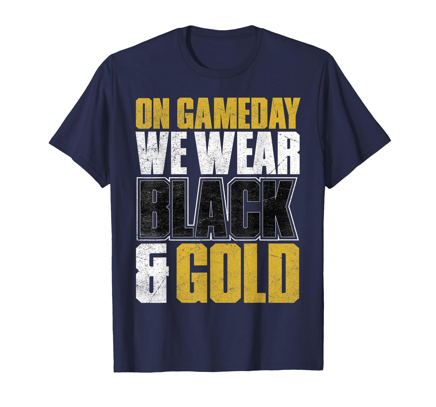 Game Day Football We Wear Black and Gold School Tournament T-Shirt