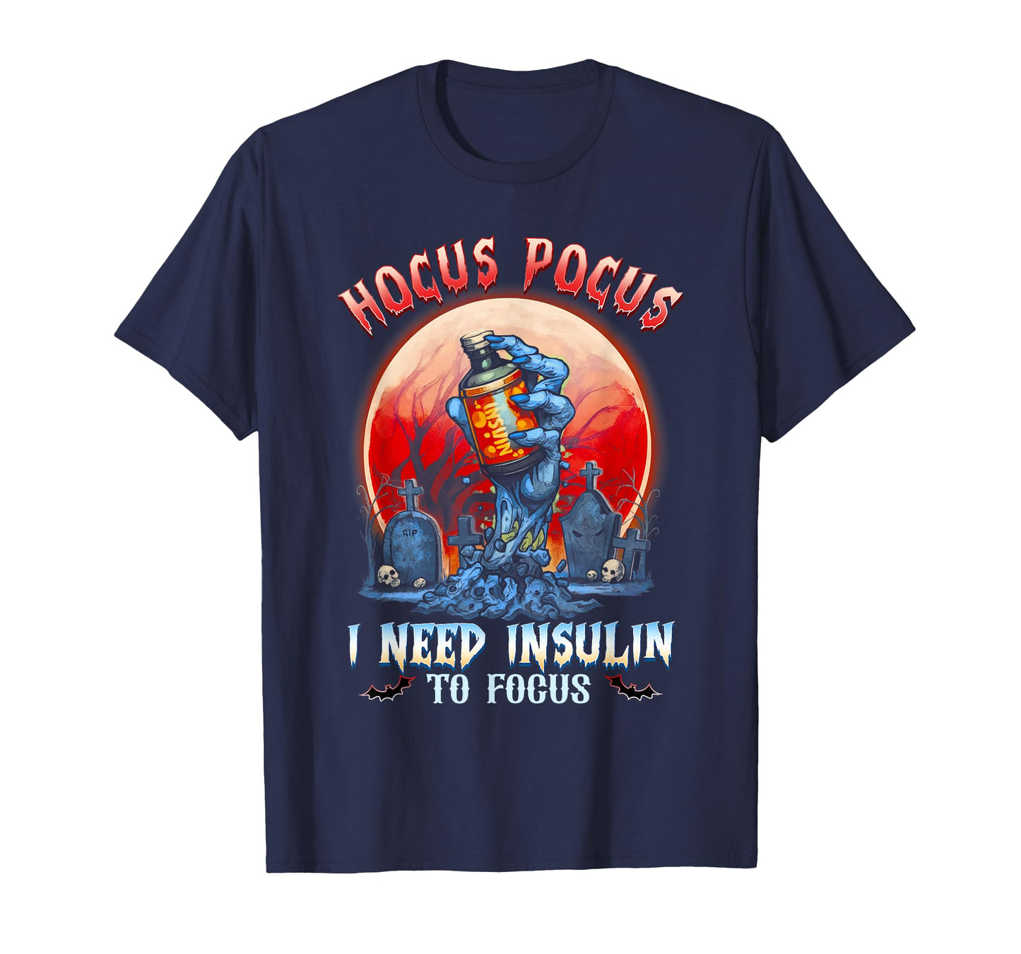Hocus-Pocus I Need Insulin to Focus Halloween Diabetes Funny T-Shirt