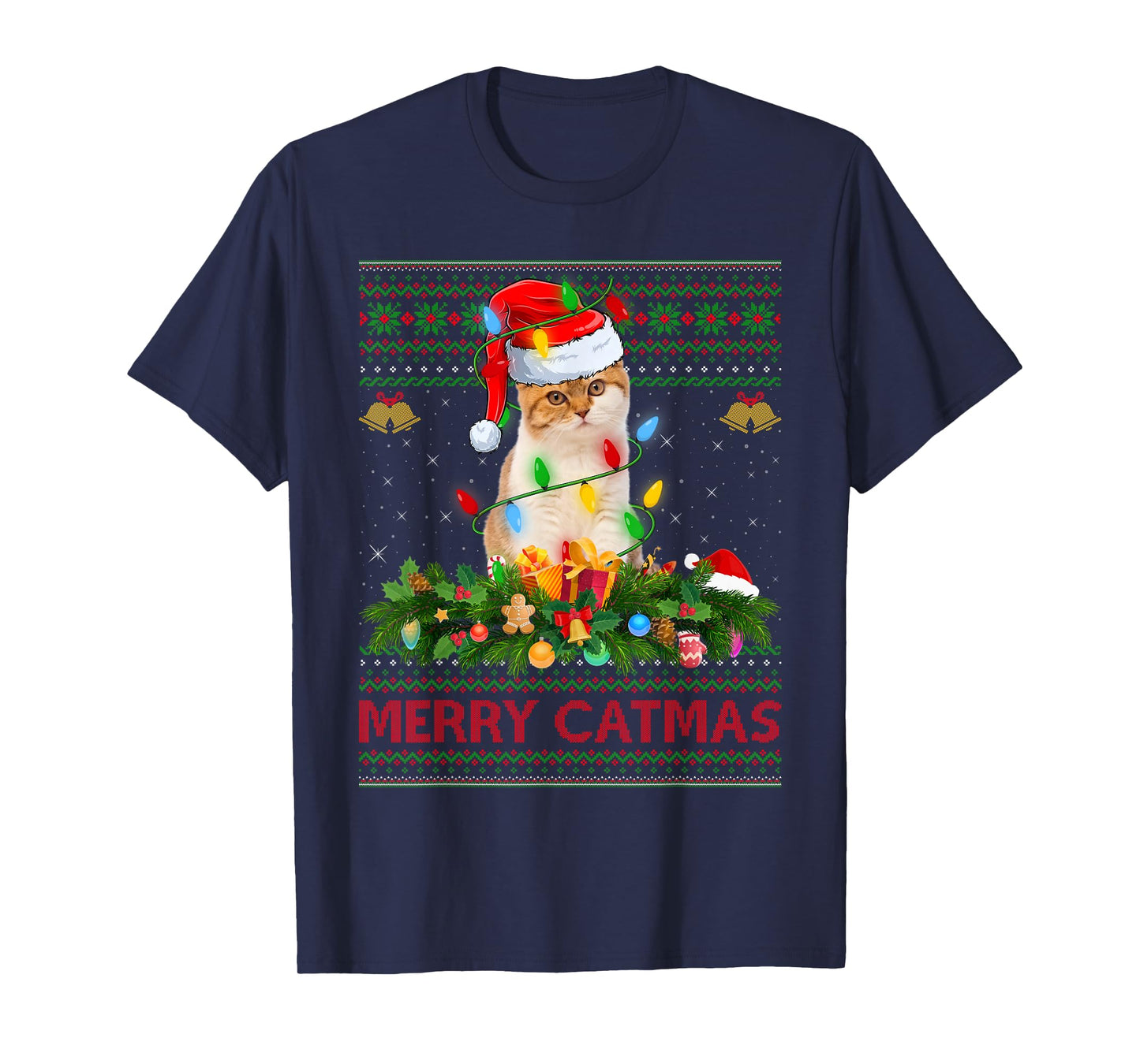 Cat Ugly Christmas Sweaters Funny Pet Cat Lover Merry Catmas T-Shirt