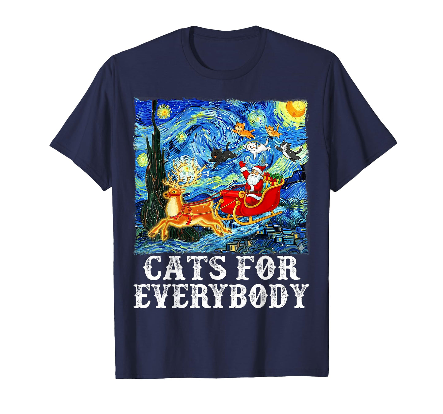 Christmas Cats for Everybody Funny Santa Starry Night Xmas T-Shirt