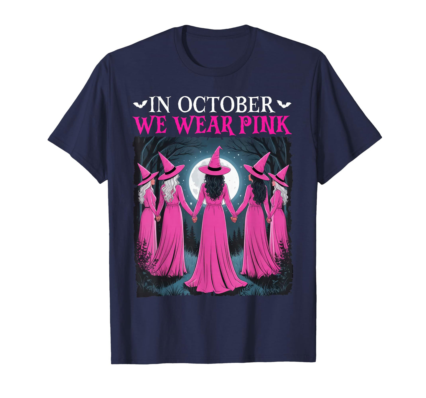 in October We Wear Pink Witch Halloween Breast Cancer Women T-Shirt