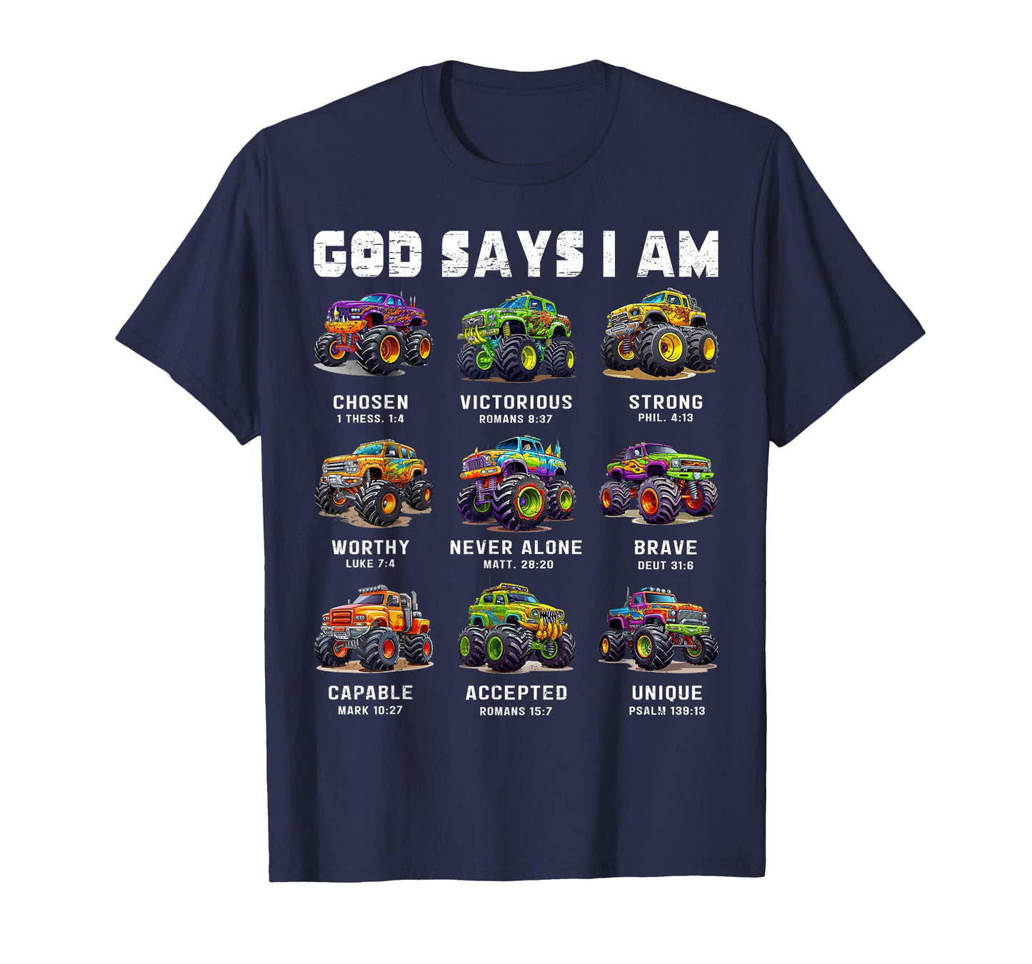 God Says I Am Monster Truck Toddler Kids Bible Verse T-Shirt