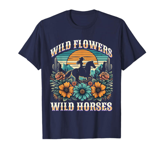 Sunset Cowgirl Riding Horse Wild Flowers - Wild Horses T-Shirt