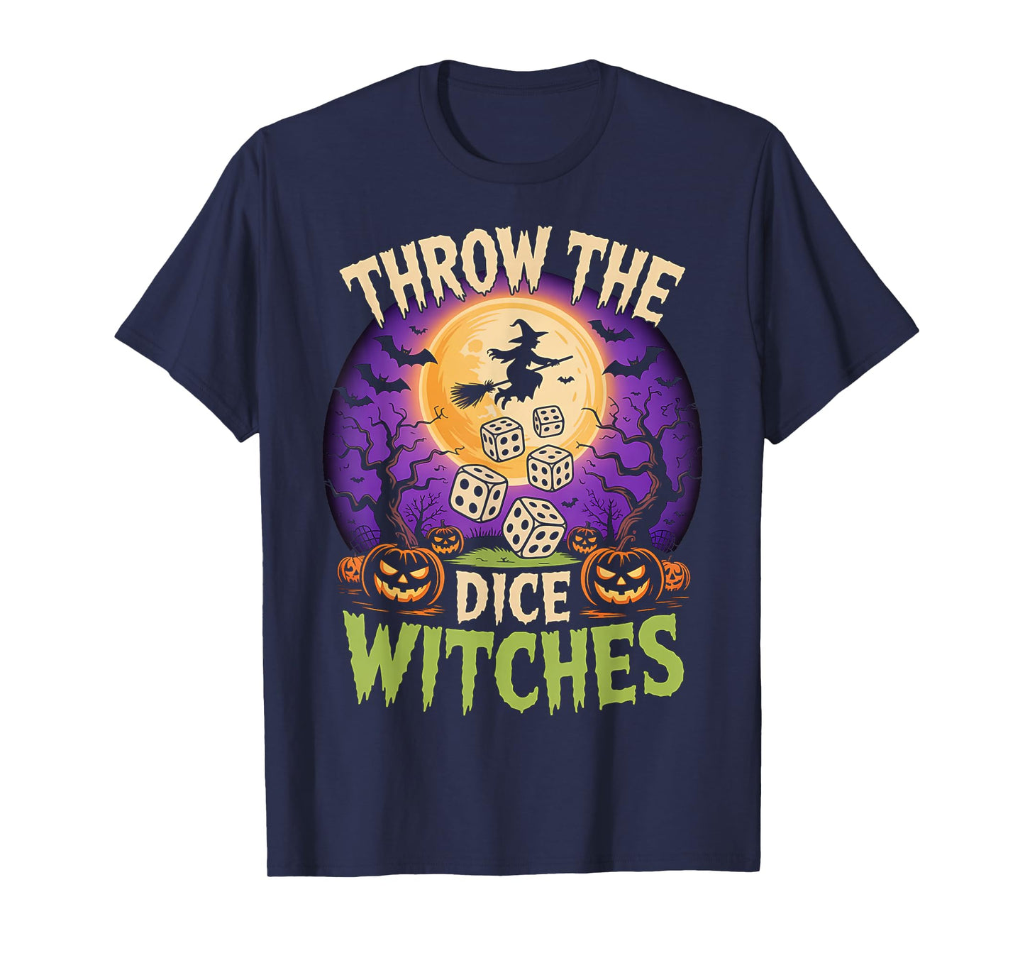 Throw The Witches Spooky Halloween Dice T-Shirt