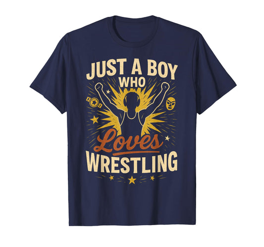 Retro Just A Boy Who Loves Wrestling Wrestler Boy T-Shirt