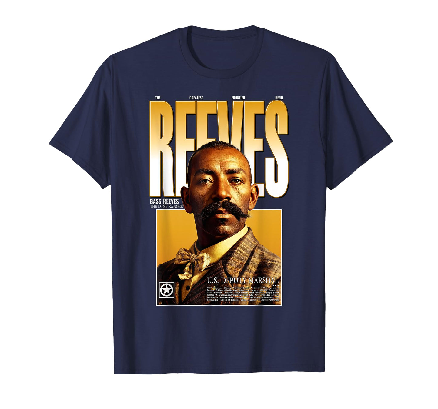 Historic Bass Reeves Black Cowboy Marshal American Hero T-Shirt