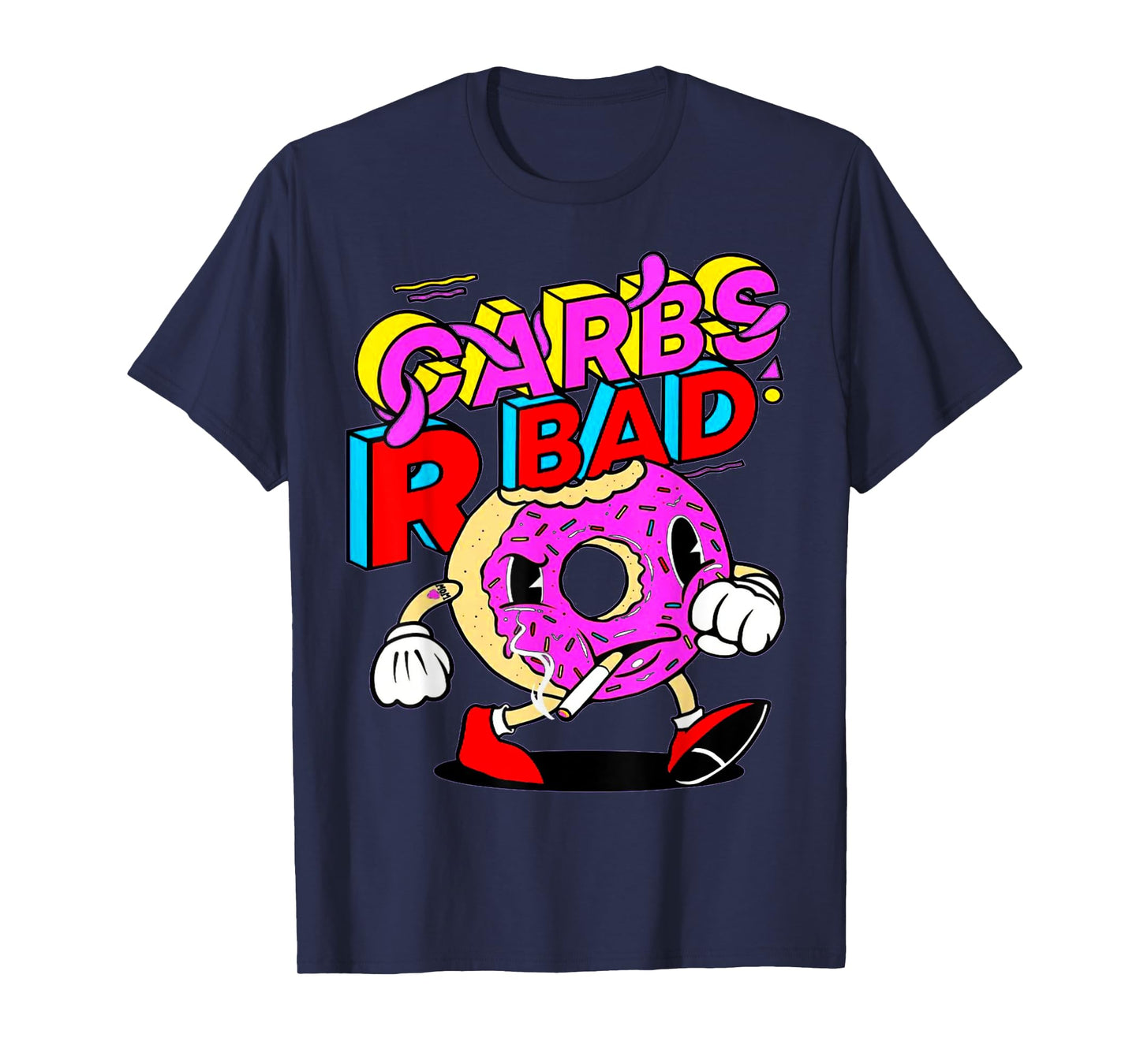 Funny Carbs R Bad Weightlifting Workout Bodybuilding Gym T-Shirt