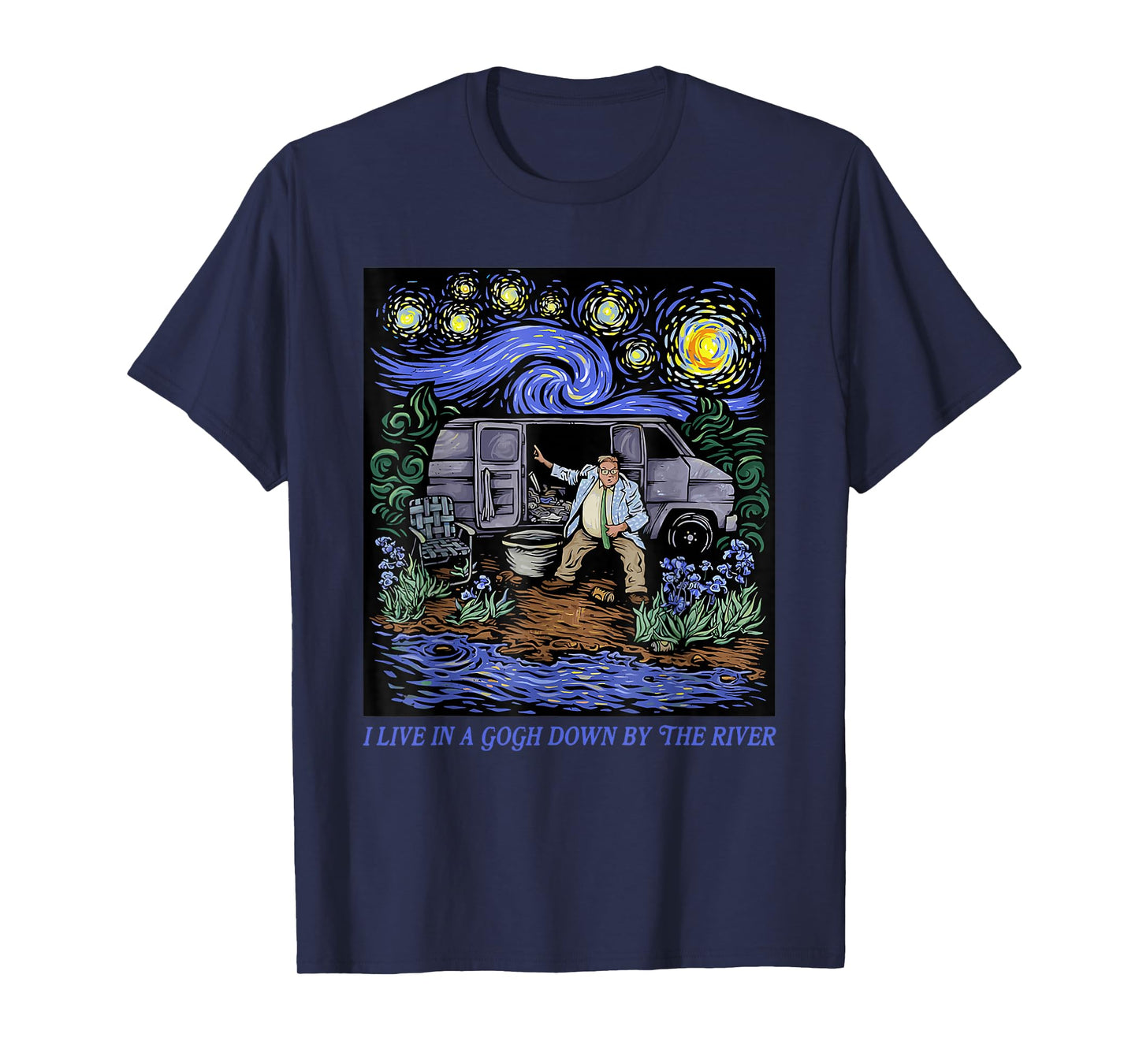 Vintage Design I Live In A Van-Gogh Down-By The River T-Shirt
