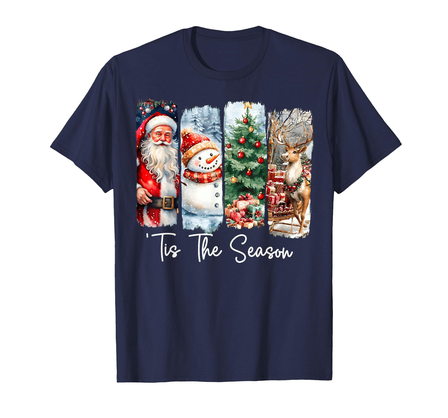 Merry Christmas Tis The Season Santa Snowman Tree Reindeer T-Shirt