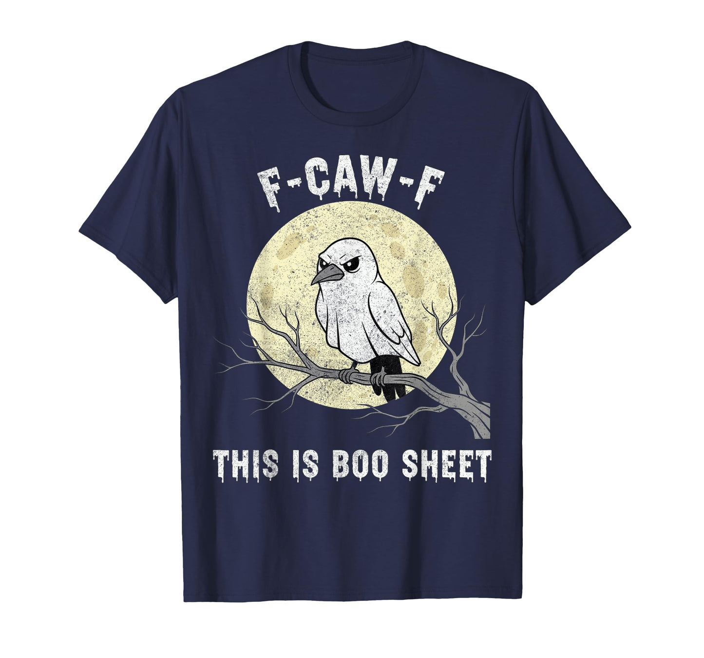 F-Caw-F This is Boo Sheet Ghost Halloween Costume Funny T-Shirt