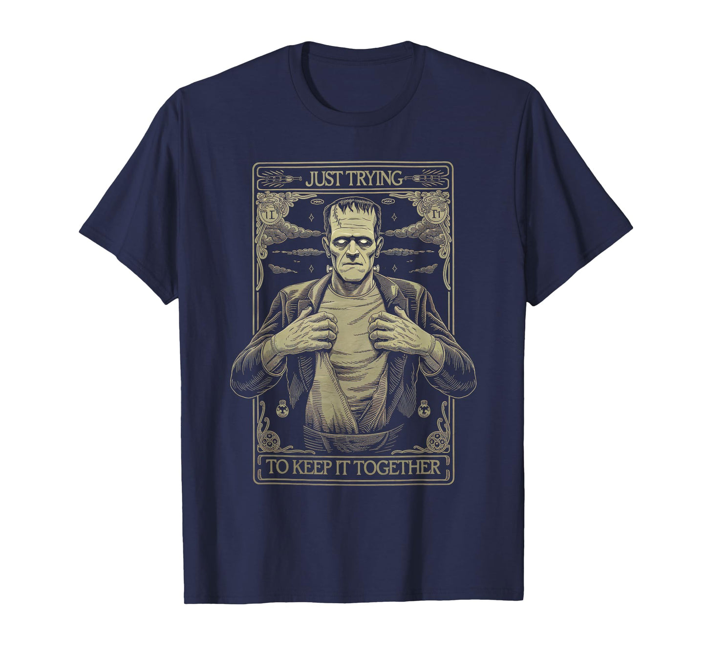 Just Trying to Keep It Together Shirt Halloween Frankenstein T-Shirt
