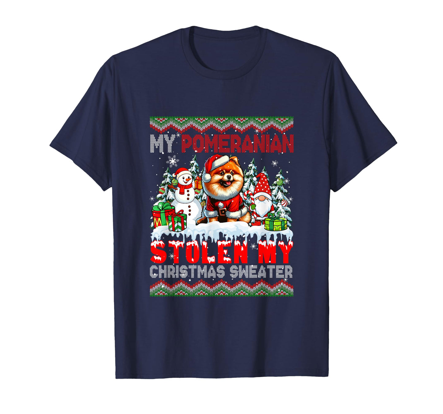 My Pomeranian Stolen My Christmas Sweater Santa Dog Gnome T-Shirt