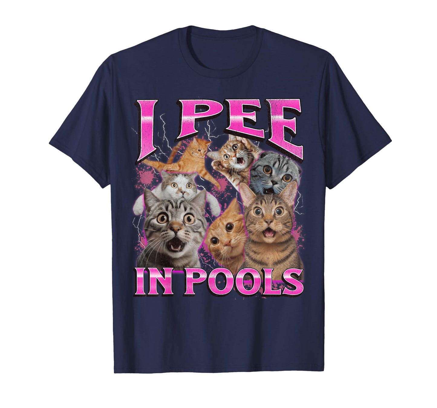 I Pee In Pools Funny Unhinged Cat Meme Bootleg Graphic 90s T-Shirt