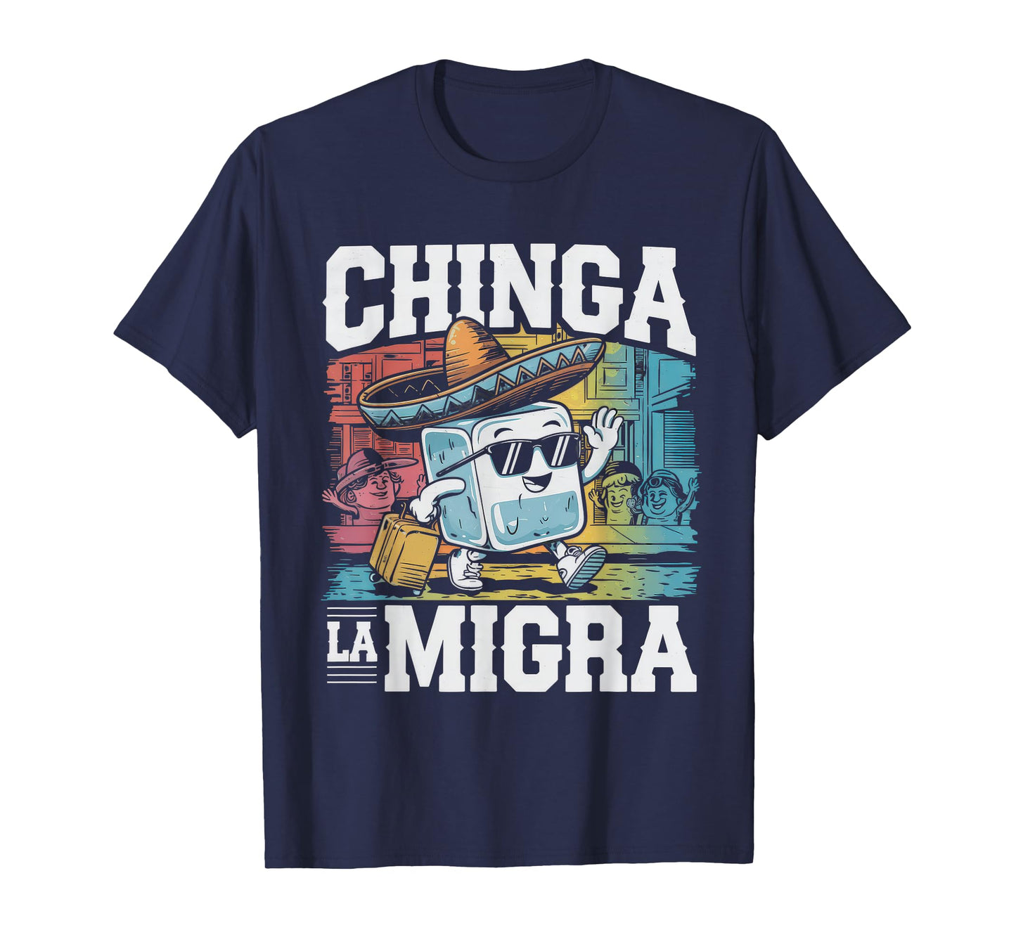 Chinga La Migra Tshirt Men Women 8645 Abolish Ice Retro T-Shirt