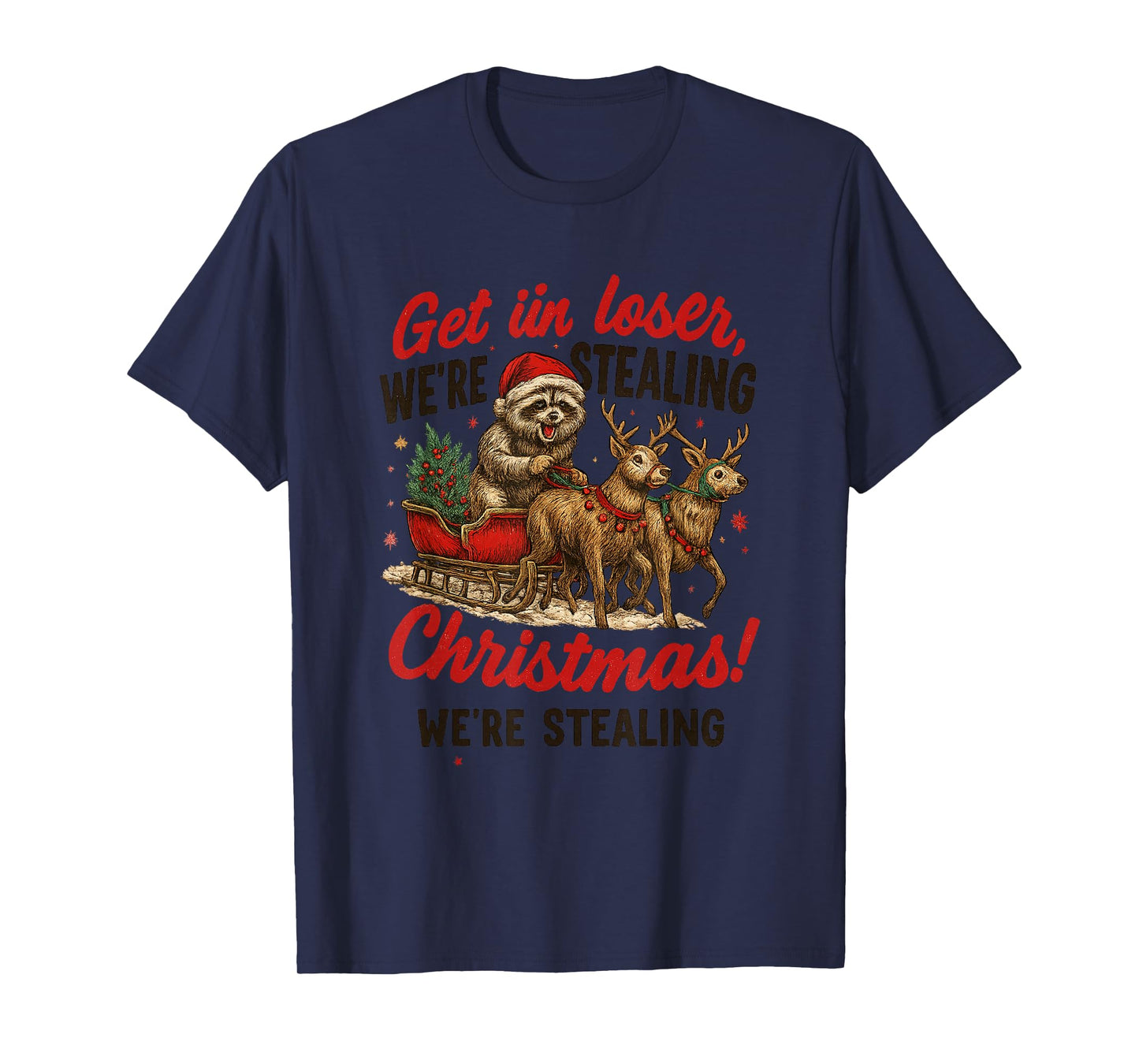 Funny Raccoon Sleigh Ride Christmas Meme Design T-Shirt